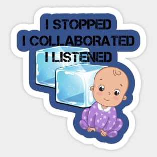 Stop Collaborate Listen Sticker